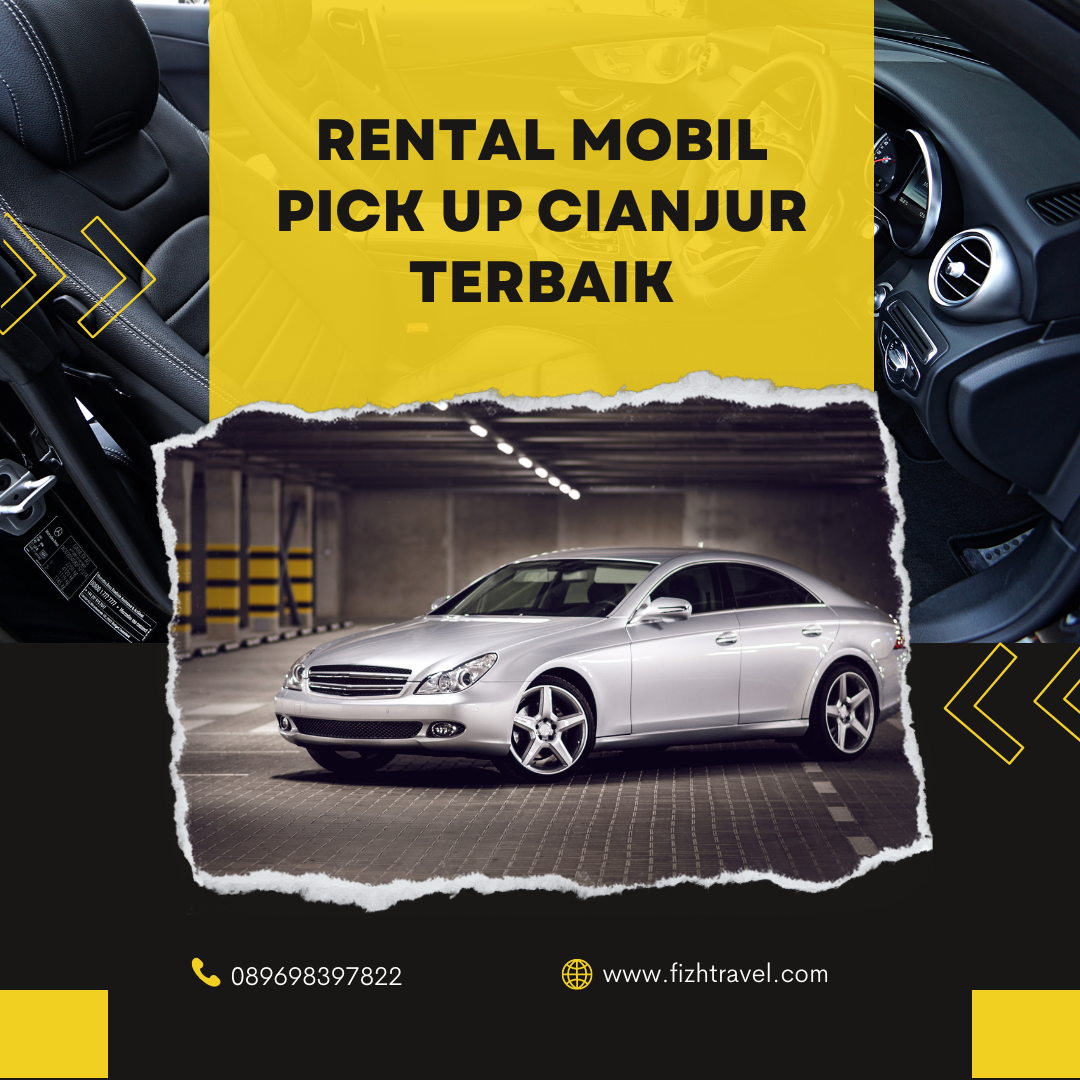 Rental Mobil Pick Up Cianjur Terbaik